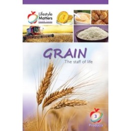 Grain - the staff of Life