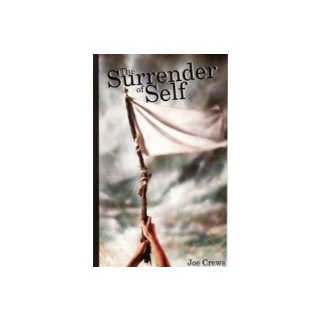 The Surrender of Self
