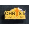 Christ Died For Me Badge
