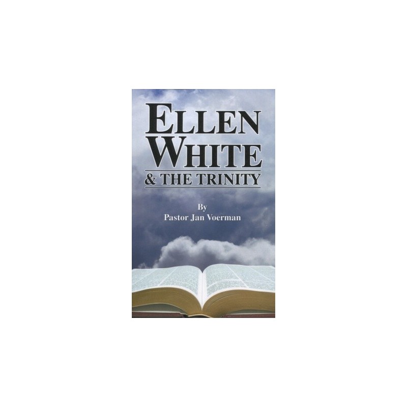 Ellen White & the Trinity