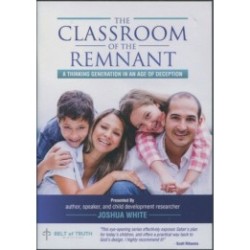 The Classroom of the Remnant