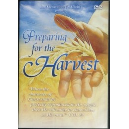 Preparing for the Harvest