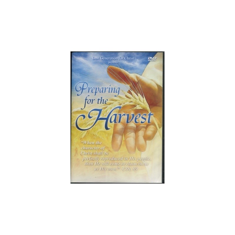Preparing for the Harvest