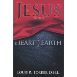Jesus in the Heart of the Earth