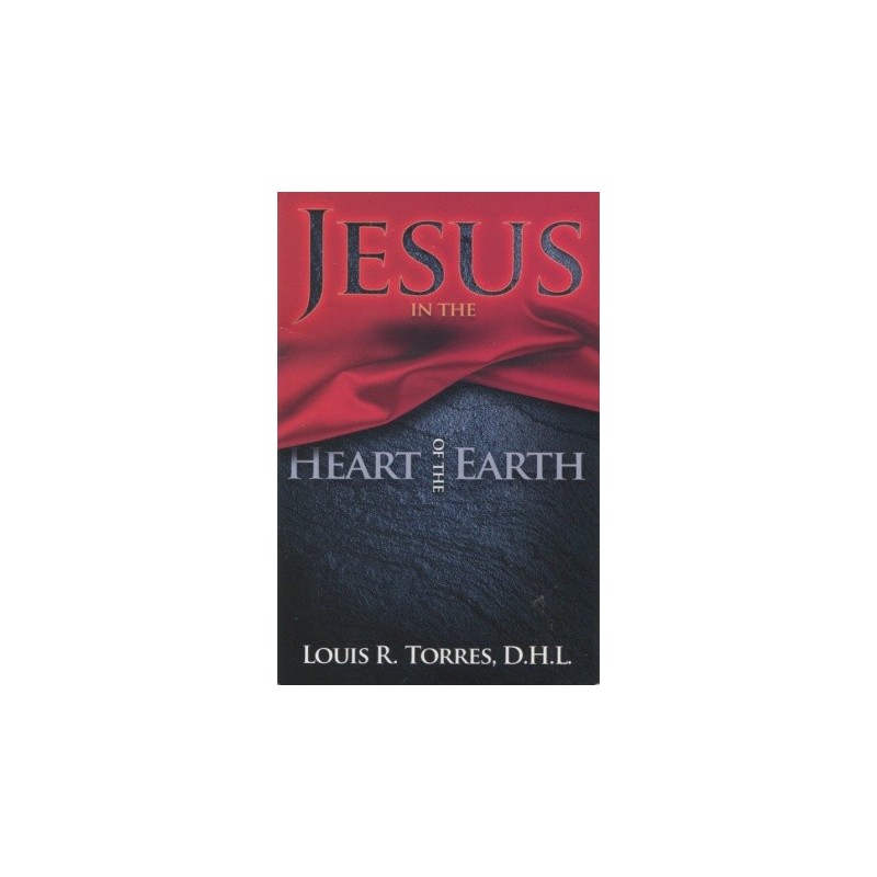 Jesus in the Heart of the Earth