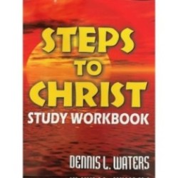 Steps to Christ Study workbook