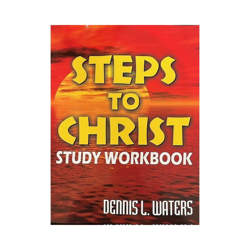 Steps to Christ Study workbook