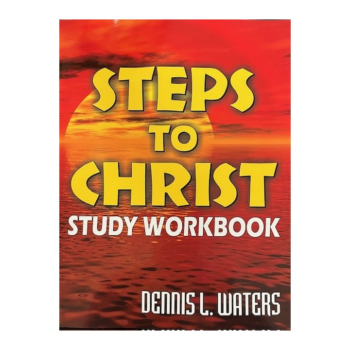 Steps to Christ Study workbook