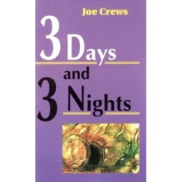 Three Days & Three Nights