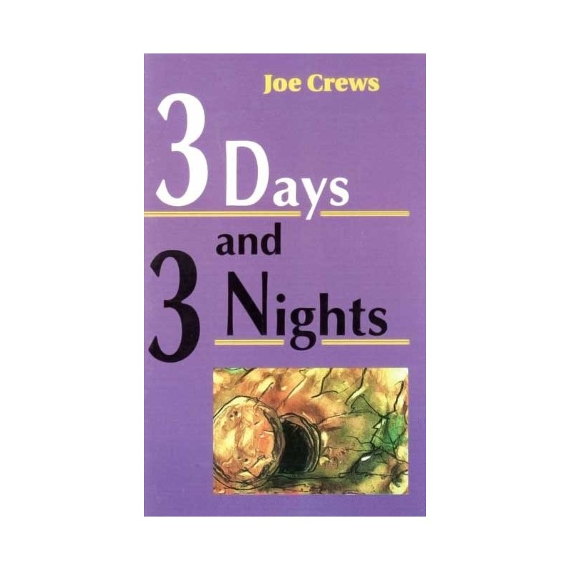 Three Days & Three Nights
