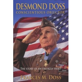 Desmond Doss Conscientious Objector