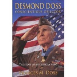 Desmond Doss Conscientious Objector