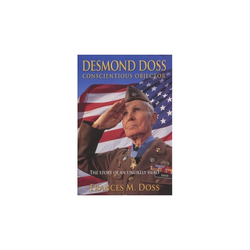Desmond Doss Conscientious Objector