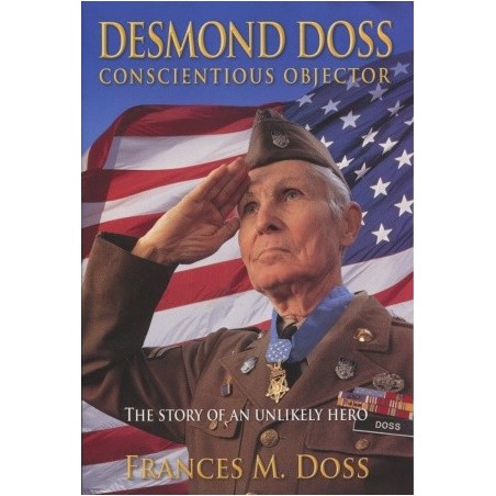 Desmond Doss Conscientious Objector