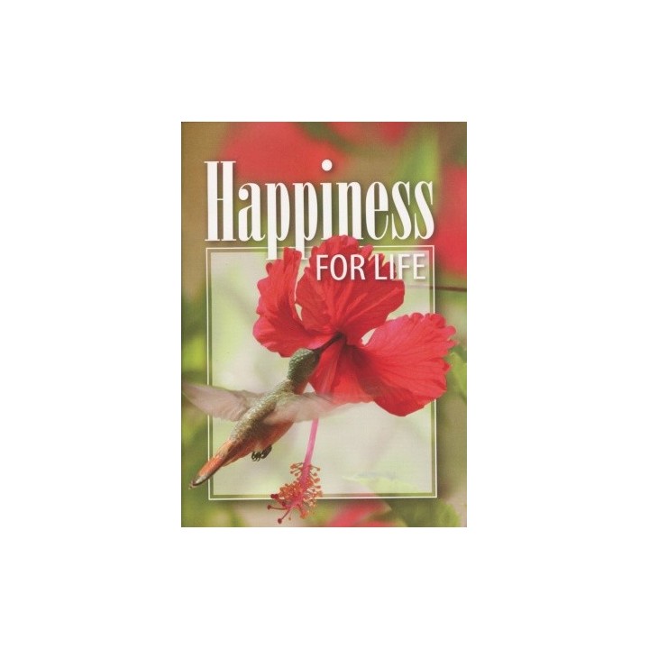 Happiness for Life