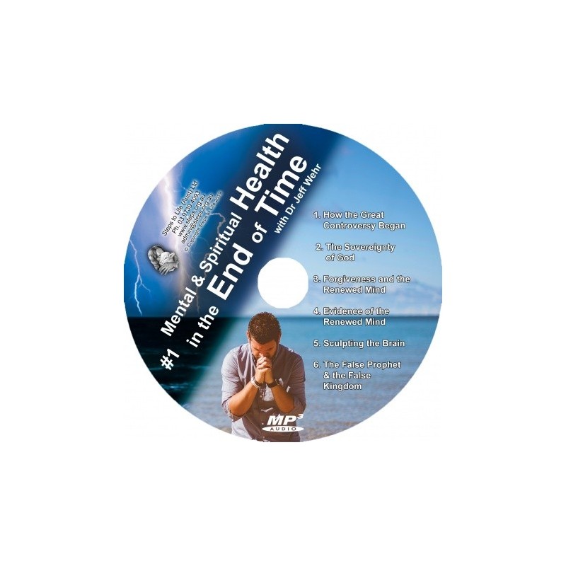 Mental & Spiritual Health in the End of Time - MP3 CD