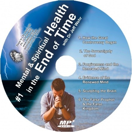 Mental & Spiritual Health in the End of Time - MP3 CD