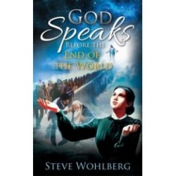 God Speaks Before the End of the World
