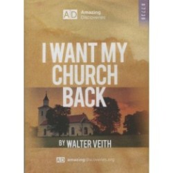 I Want My Church Back