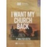 I Want My Church Back