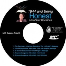 1844 and Being Honest About Our Doctrines MP3