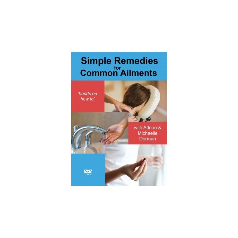 Simple Remedies for Common Ailments