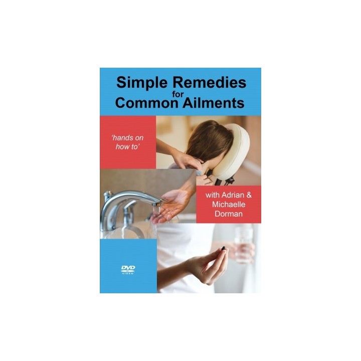 Simple Remedies for Common Ailments
