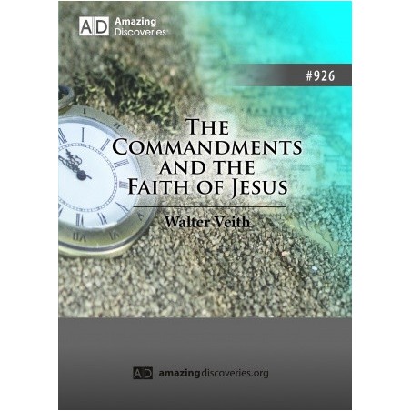 The Commandments and the Faith of Jesus