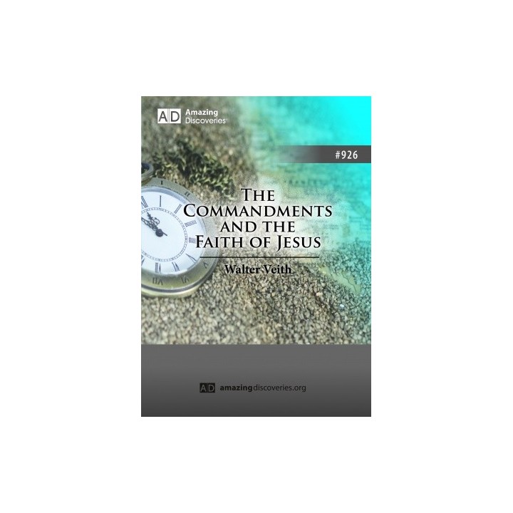 The Commandments and the Faith of Jesus
