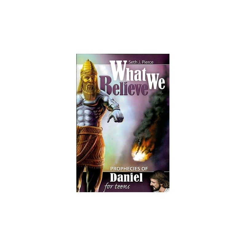 Prophecies of Daniel for Teens