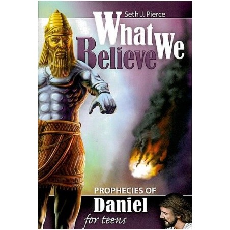 Prophecies of Daniel for Teens