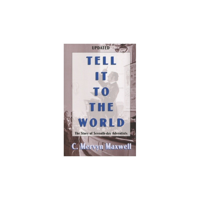 Tell it to the World