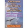 Freedom from Arthritis through Nutrition