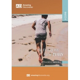 To Follow God Fully