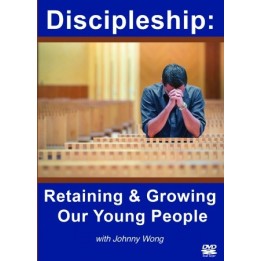 Discipleship: Retaining and Growing Our Young People