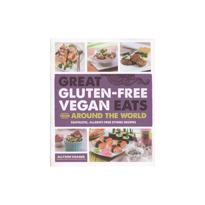 Great Gluten-Free Vegan Eats From Around the World