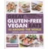 Great Gluten-Free Vegan Eats From Around the World