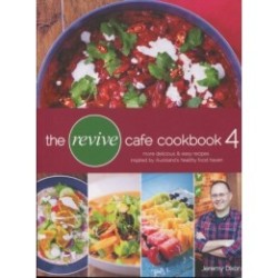 The Revive Cafe Cookbook 4