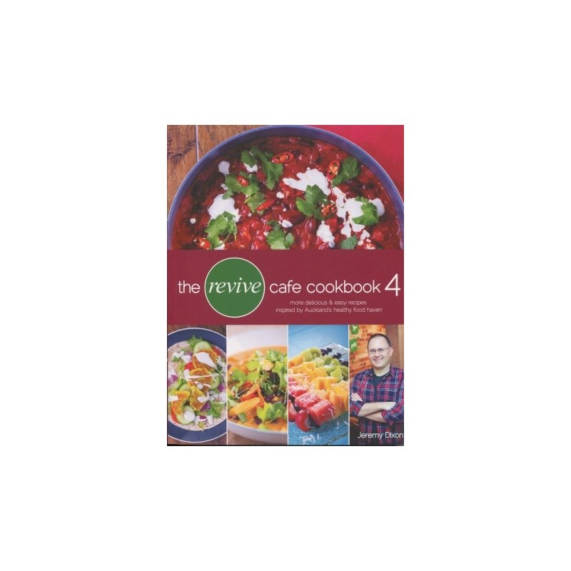 The Revive Cafe Cookbook 4