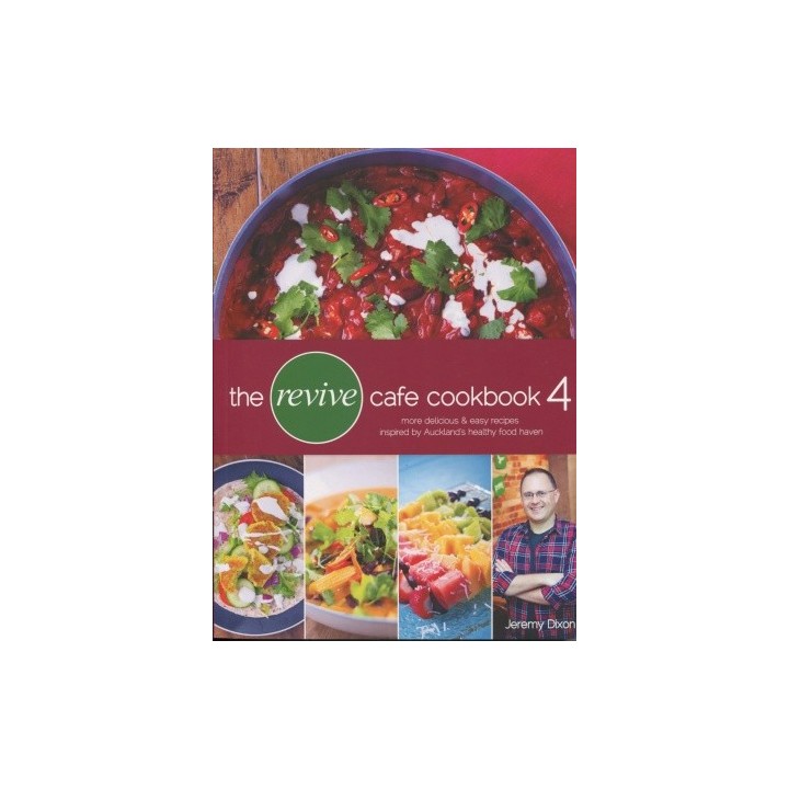 The Revive Cafe Cookbook 4