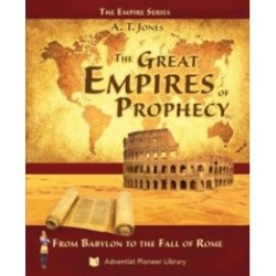 The Great Empires of Prophecy