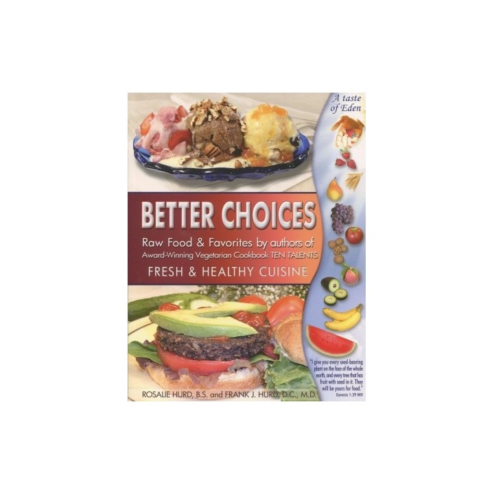 Better Choices - Fresh and Healthy Cuisine