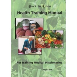 Back to Eden Health Training Manual