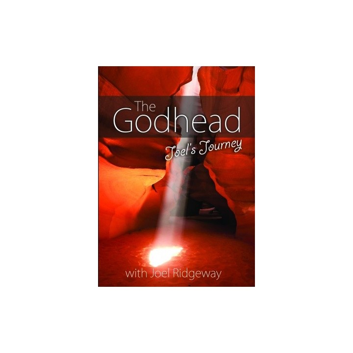 The Godhead: Joel's Journey