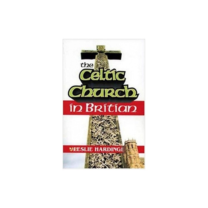 The Celtic Church in Britain