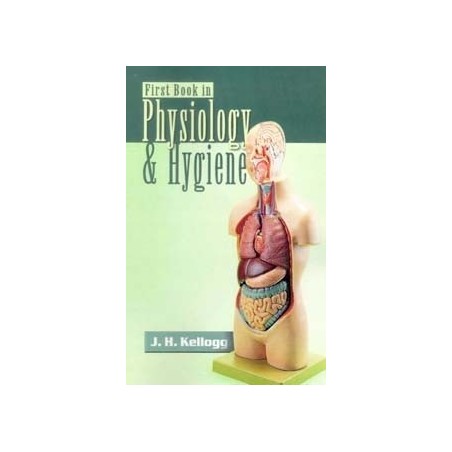 First Book in Physiology & Hygiene