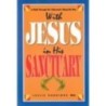 With Jesus in the Sanctuary
