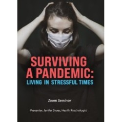 Surviving a Pandemic: Living in Stressful Times DVD