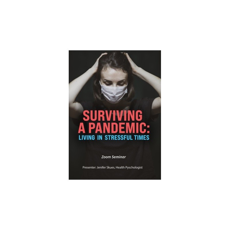 Surviving a Pandemic: Living in Stressful Times DVD