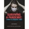 Surviving a Pandemic: Living in Stressful Times DVD